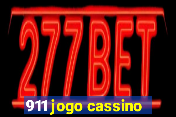 911 jogo cassino